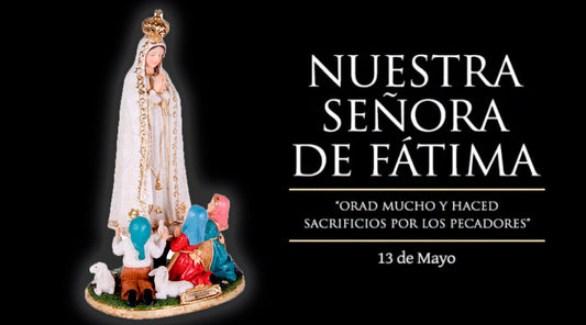 La Virgen de Fátima: una historia de fe, esperanza y mensaje para el mundo